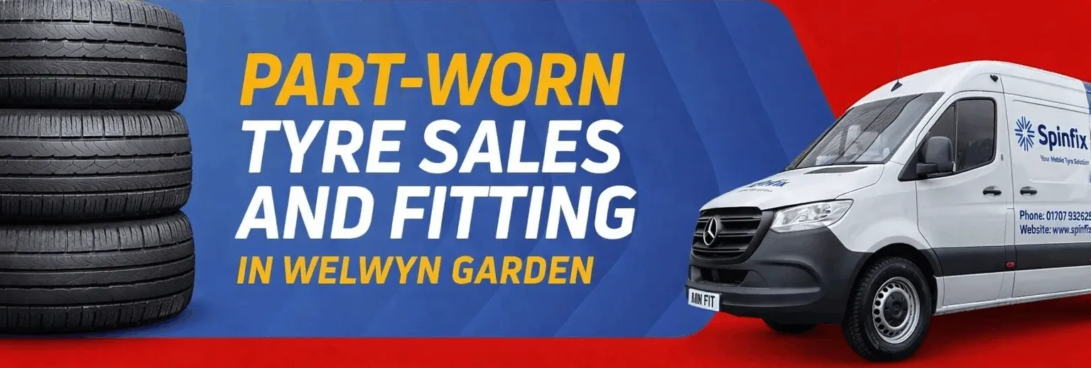 Part Worn Tyre Sales and Fitting in Welwyn Garden